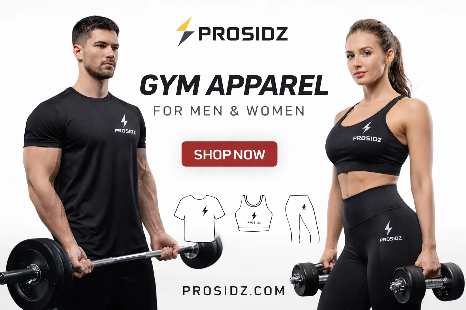 Prosidz gym apparel for men and women including performance gym t-shirts, sports bras and training leggings